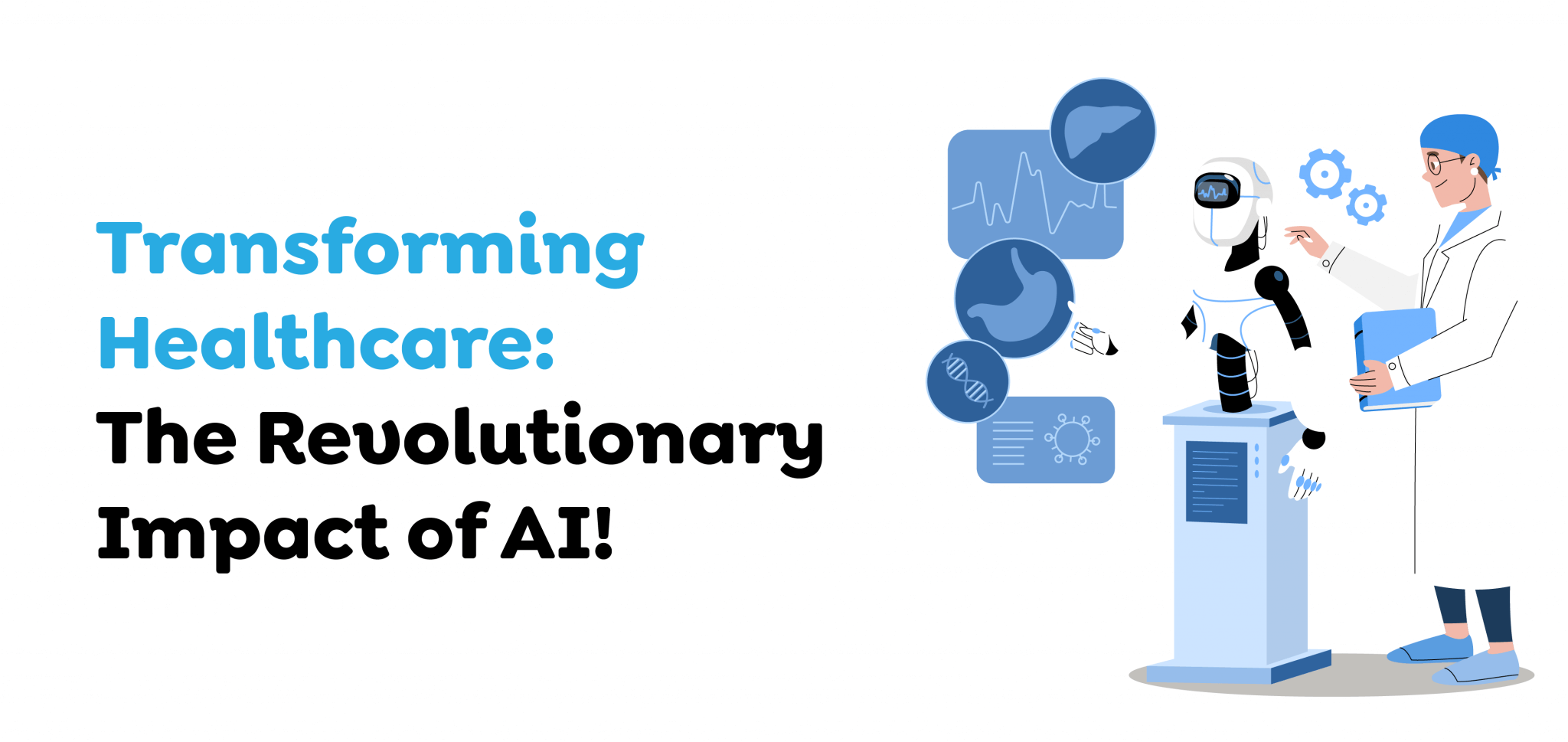 Transforming-Healthcare-The-Revolutionary-Impact-of-AI