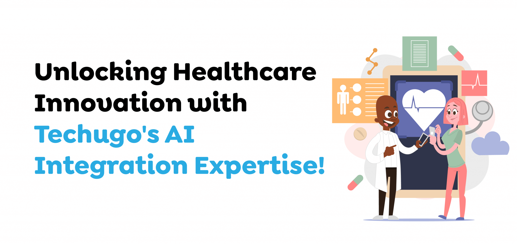 Unlocking-Healthcare-Innovation-with-Techugo-AI-Integration-Expertise