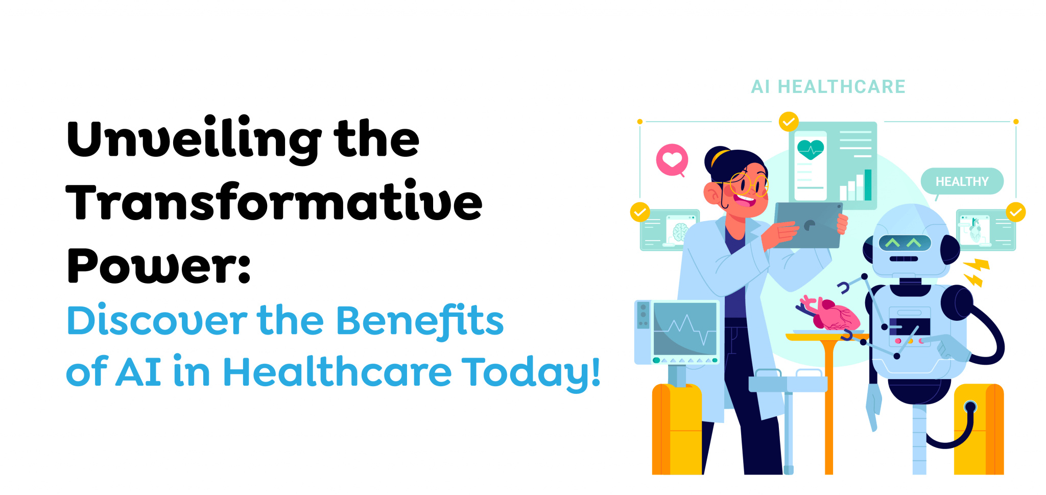 Unveiling-the-Transformative-Power-Discover-the-Benefits-of-AI-in-Healthcare-Today