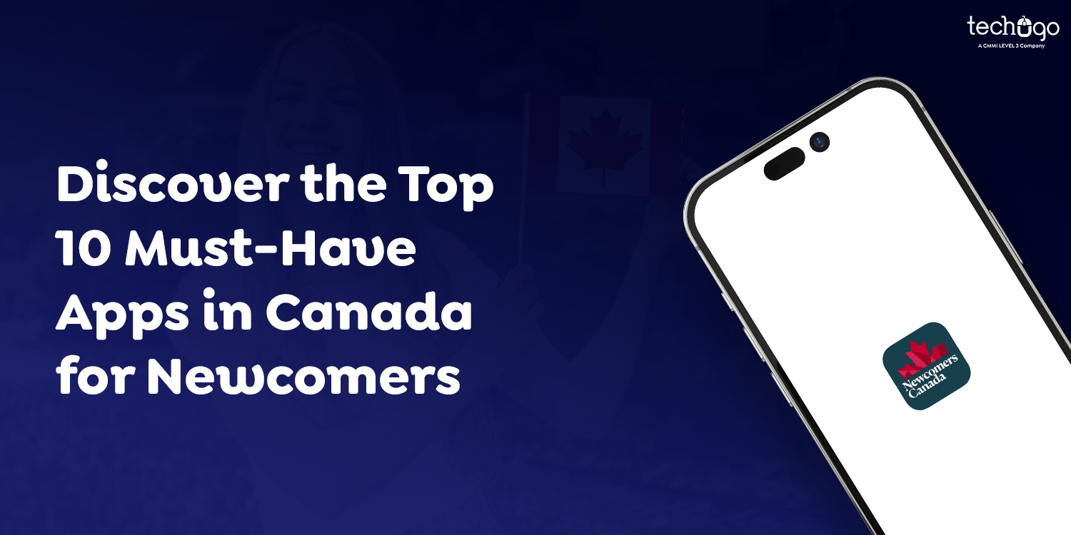 Discover the Top 10 Must-Have Apps in Canada for Newcomers