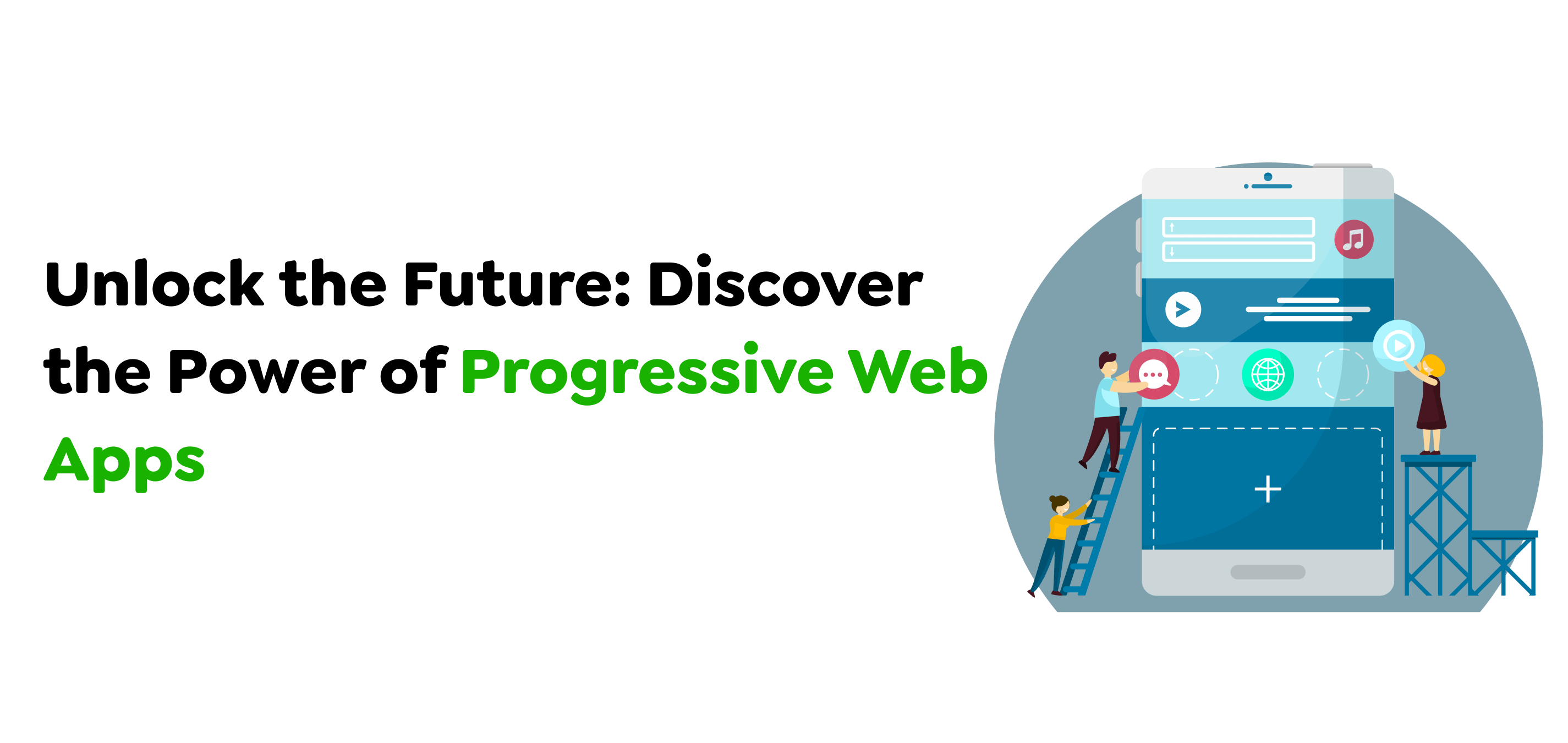 Unlock-the-Future_-Discover-the-Power-of-Progressive-Web-Apps