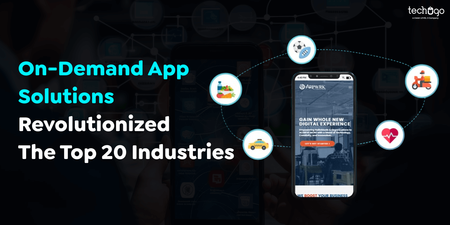 On-Demand-App-Solutions-Revolutionized-The-Top-20-Industries