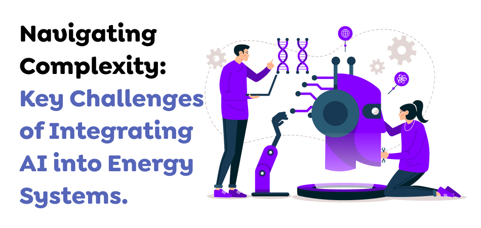 Navigating-Complexity_-Key-Challenges-of-Integrating-AI-into-Energy-Systems