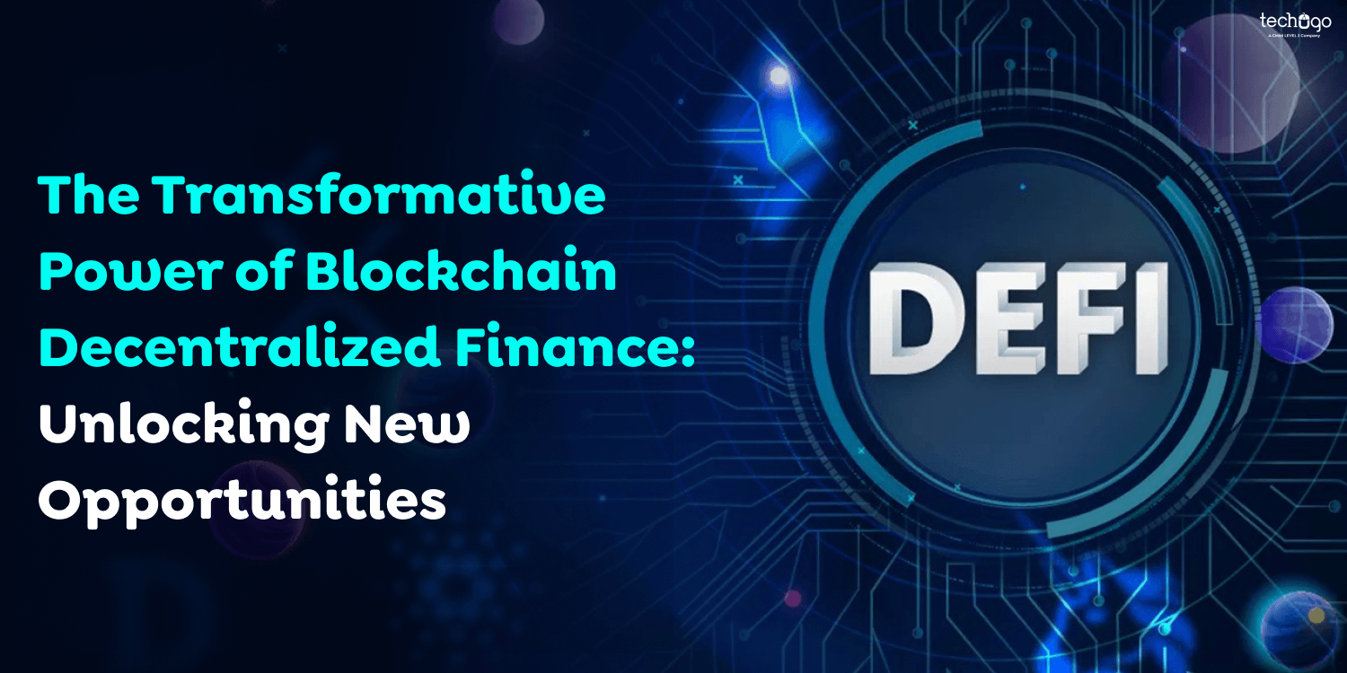 The Transformative Power of Blockchain Decentralized Finance: Unlocking New Opportunities