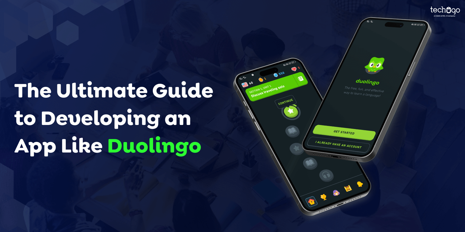 The Ultimate Guide to Developing an App Like Duolingo