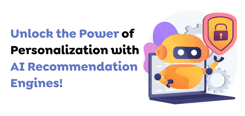 Unlock-the-Power-of-Personalization-with-AI-Recommendation-Engines.png