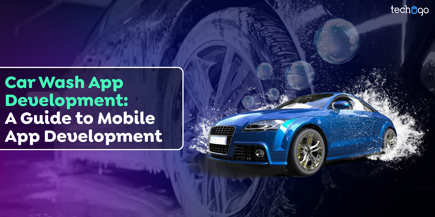 Car Wash App Development